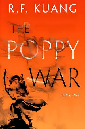 The Poppy War by R.F. Kuang