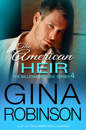 The American Heir by Gina Robinson