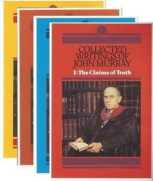 Collected Writings of John Murray by John Murray, John Murray