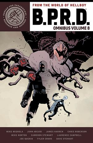 B.P.R.D. Omnibus, Volume 8 by Mike Mignola