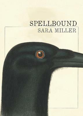 Spellbound by Sara Miller