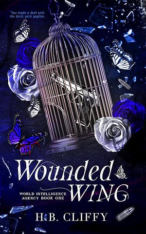 Wounded Wing by H.B. Cliffy