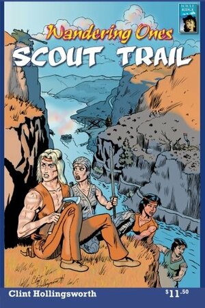 Scout Trail by Clint Hollingsworth
