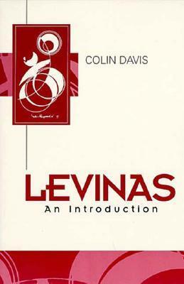 Levinas: An Introduction by Colin Davis