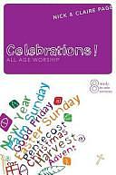 Celebrations: All Age Worship by Claire Page, Nick Page