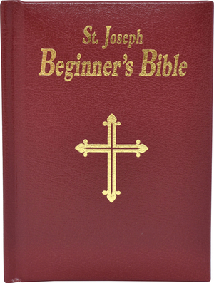 Saint Joseph Beginner's Bible by Lawrence G. Lovasik