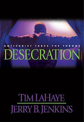 Desecration by Tim LaHaye