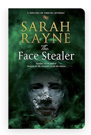 The Face Stealer by Sarah Rayne