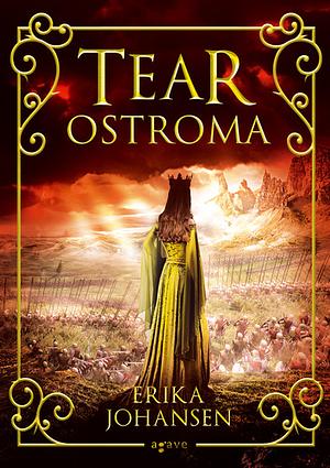 Tear ostroma by Erika Johansen