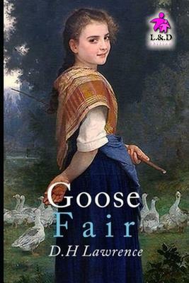 Goose Fair by David Herbert Lawrence