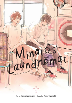 Minato's Laundromat Vol. 1 by Yuzu Tsubaki, Sawa Kanzume