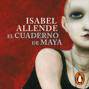 El cuaderno de Maya by Isabel Allende