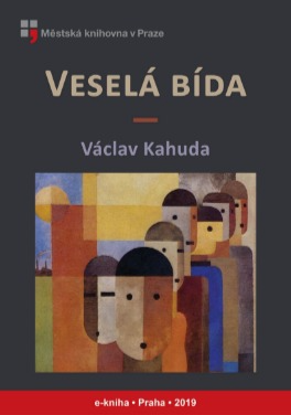 Veselá bída by Václav Kahuda