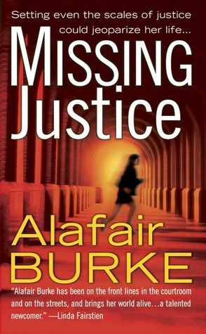 Missing Justice by Alafair Burke