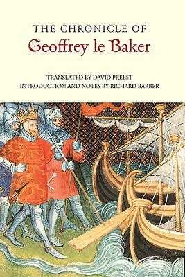 The Chronicle of Geoffrey Le Baker of Swinbrook by 
