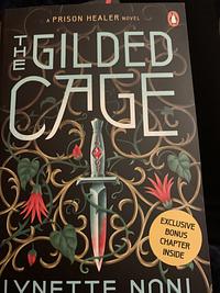 The Gilded Cage by Lynette Noni