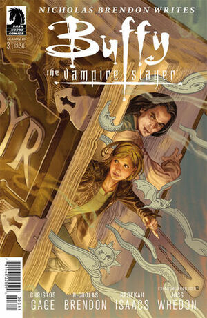 Buffy the Vampire Slayer: New Rules, Part 3 by Rebekah Isaacs, Christos Gage, Nicholas Brendon, Joss Whedon