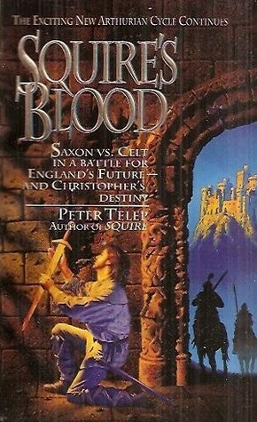 Squire's Blood by Peter Telep