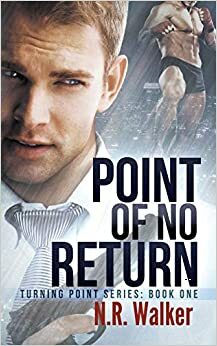 Point of No Return by N.R. Walker