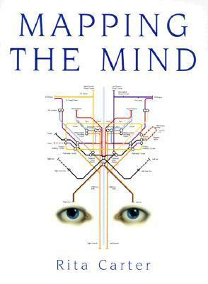 Mapping the Mind by Rita Carter