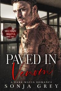 Paved In Venom by Sonja Grey