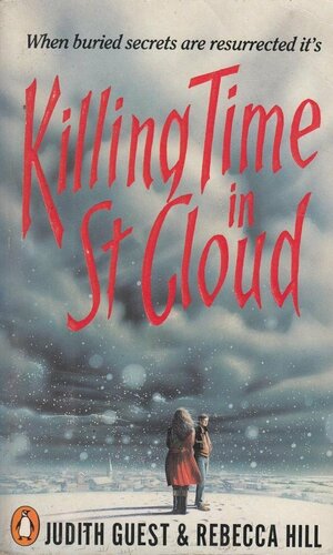 Killing Time In St. Cloud by Judith Guest