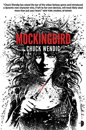 Mockingbird by Chuck Wendig