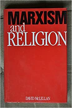 Marxism and Religion by David McLellan