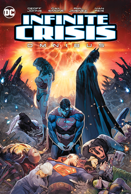 Infinite Crisis Omnibus (2020 Edition) by Geoff Johns