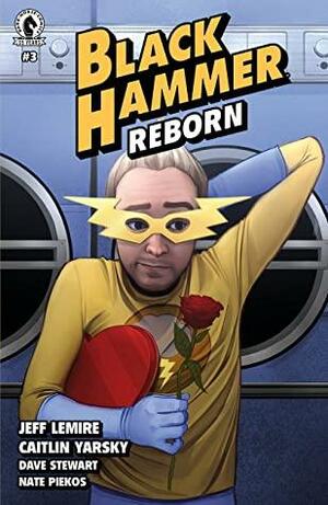 Black Hammer: Reborn #3 by Caitlin Yarsky, Jeff Lemire