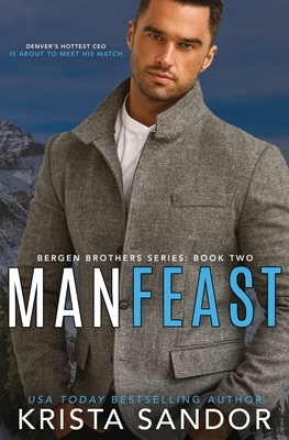 Man Feast by Krista Sandor