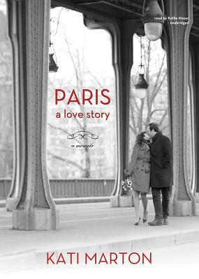Paris by Kati Marton