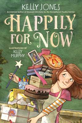 Happily for Now by Kelly Jones