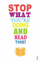 Stop What You're Doing and Read This! by Mark Haddon, Blake Morrison, Carmen Callil, Maryanne Wolf, Jane Davis, Nicholas Carr, Jeanette Winterson, Michael Rosen, Zadie Smith, Tim Parks