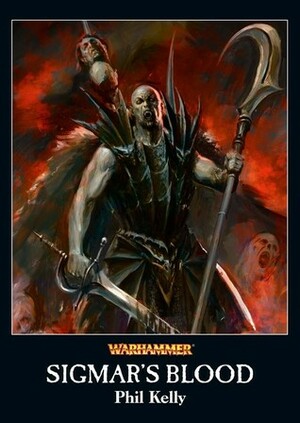 Sigmar's Blood by Phil Kelly