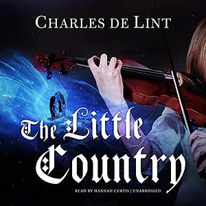 The Little Country by Charles de Lint