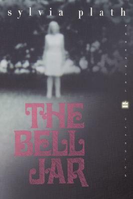 The Bell Jar by Sylvia Plath