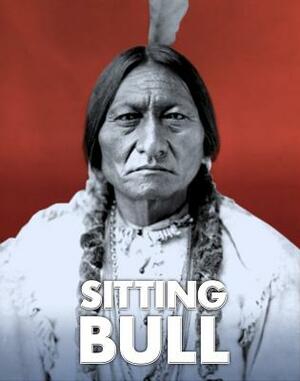 Sitting Bull by Ann Weil