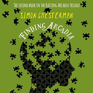 Finding Arcadia by Simon Chesterman