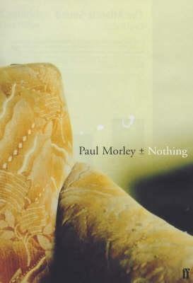Nothing by Paul Morley