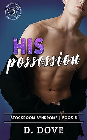 His Possession by D. Dove