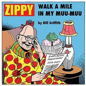 Zippy: Walk a Mile in My Muu-Muu by Bill Griffith