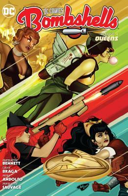 DC Comics: Bombshells Vol. 4: Queens by Marguerite Bennett