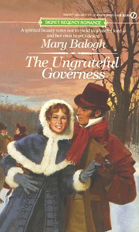 The Ungrateful Governess by Mary Balogh