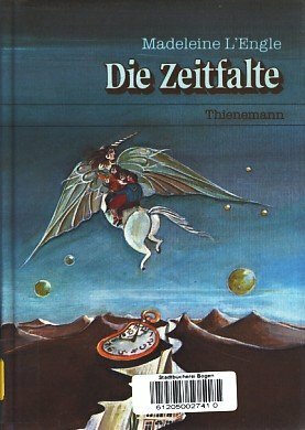 Die Zeitfalte by Madeleine L'Engle