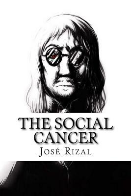 The Social Cancer by José Rizal