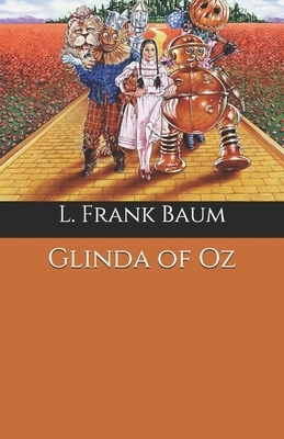 Glinda of Oz by L. Frank Baum