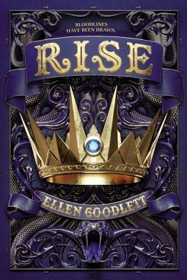 Rise by Ellen Goodlett