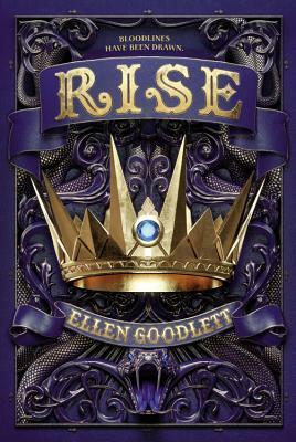 Rise by Ellen Goodlett