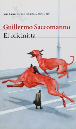 El oficinista by Guillermo Saccomanno